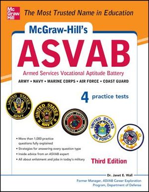 McGraw-Hill's ASVAB, 3rd Edition: Strategies + 4 Practice Tests image number 0