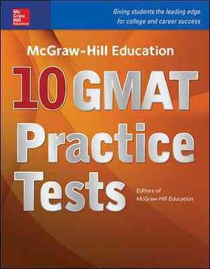 McGraw-Hill Education 10 GMAT Practice Tests image number 0
