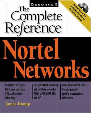Nortel Networks Complete Reference [With CDROM] image number 0