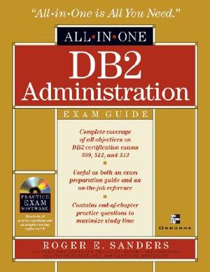 DB2 Administration All-In-One Exam Guide [With CDROM] image number 0