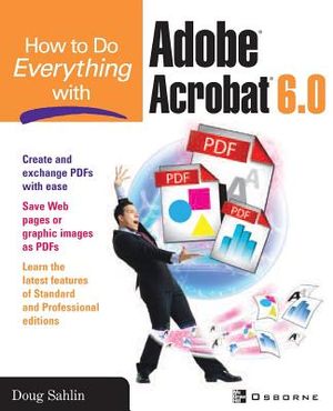 How to Do Everything with Adobe Acrobat 6.0 image number 0