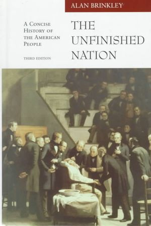 The Unfinished Nation : A Concise History of the American People image number 0