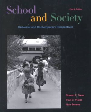 School and Society : Historical and Contemporary Perspectives image number 0