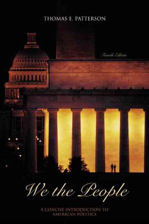 We the People : A Concise Introduction to American Politics image number 0