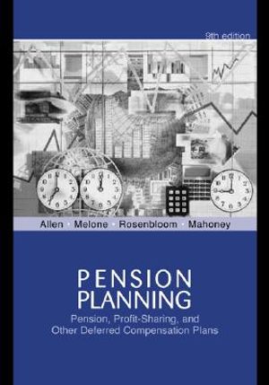 Pension Planning: Pension, Profit-Sharing, and Other Deferred Compensation Plans image number 0