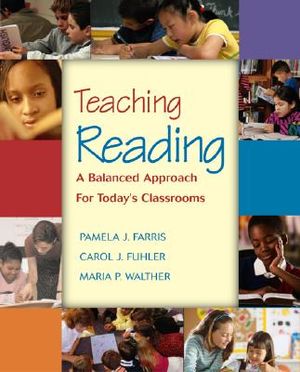 Teaching Reading: A Balanced Approach for Today's Classrooms image number 0