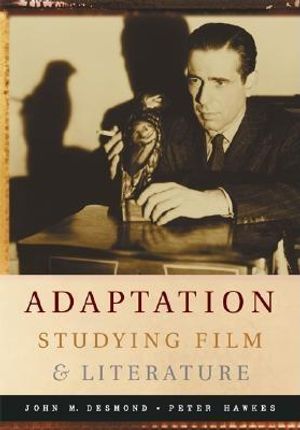 Adaptation: Studying Film and Literature image number 0