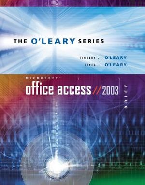 O'Leary Series: Microsoft Office Access 2003 Brief image number 0