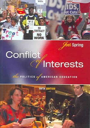Conflict of Interests: The Politics of American Education image number 0
