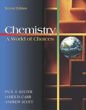 Chemistry: A World of Choices image number 0