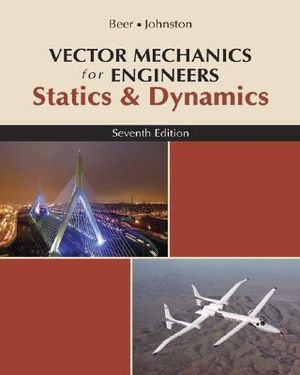 Vector Mechanics for Engineers, Statics and Dynamics image number 0