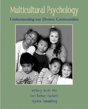 Multicultural Psychology: Understanding Our Diverse Communities image number 0