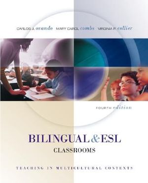 Bilingual and ESL Classrooms: Teaching in Multicultural Contexts - Text with Powerweb: Teaching in Multicultural Contexts image number 0