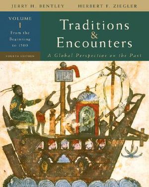 Traditions & Encounters, Volume 1: From the Beginning to 1500 image number 0