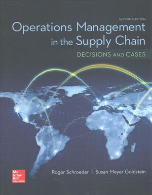 Operations Management in the Supply Chain: Decisions & Cases image number 0