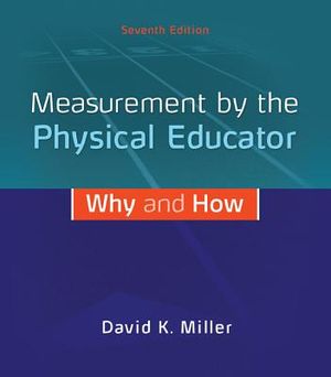 Measurement by the Physical Educator: Why and How image number 0