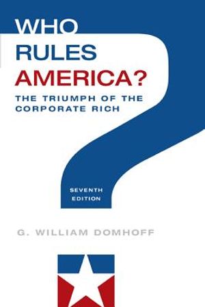 Who Rules America? the Triumph of the Corporate Rich image number 0