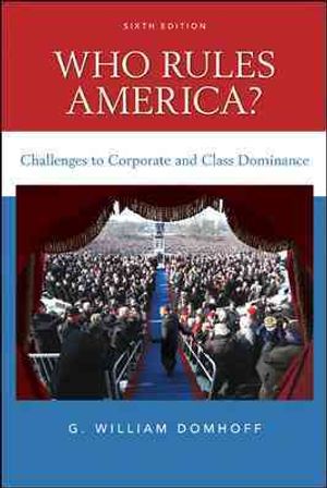 Who Rules America? Challenges to Corporate and Class Dominance image number 0