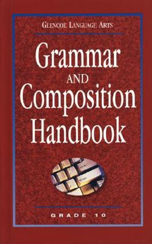 Glencoe Language Arts, Grade 10, Grammar and Composition Handbook image number 0