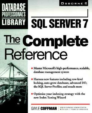 SQL Server 7: The Complete Reference | 9780078824944
