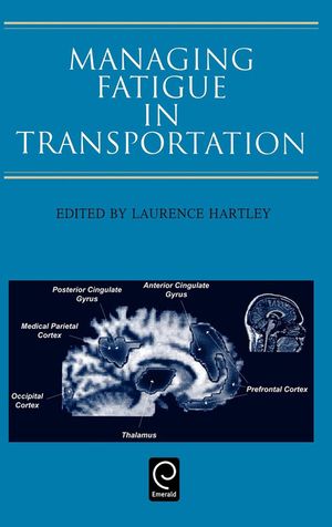 Managing Fatigue in Transportation: Proceedings of the 3rd Fatigue in Transportation Conference, Fremantle, Western Australia 1998 image number 0