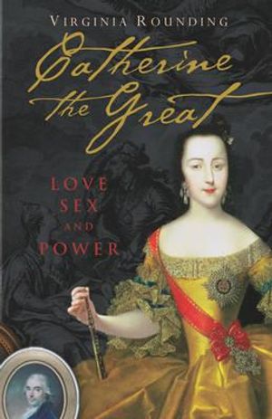 Catherine the Great: Love, Sex and Power image number 0