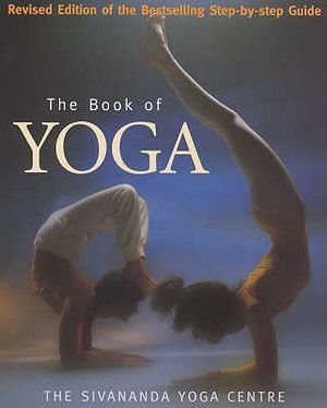 New Book of Yoga: Revised Edition of the Bestselling Step-By-Step Guide image number 0