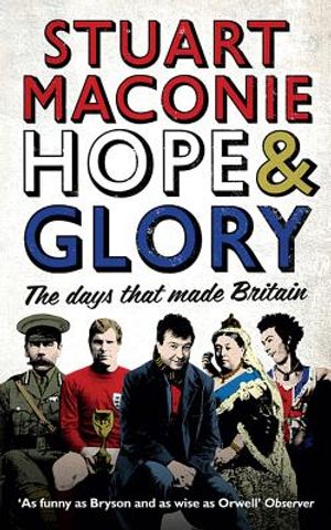 Hope & Glory: The Days That Made Britain image number 0