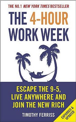 The 4-Hour Work Week Escape the 9-5, Live Anywhere and Join the New Rich image number 0