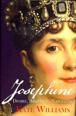 Josephine : Desire, Ambition, Napoleon image number 0