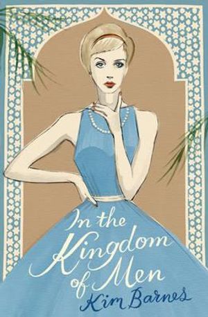 In the Kingdom of Men. by Kim Barnes image number 0