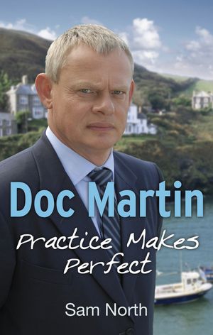 Doc Martin : Practice Makes Perfect image number 0