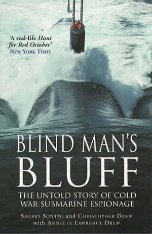 Blind Man's Bluff: The Untold Story of Cold War Submarine Espionage image number 0