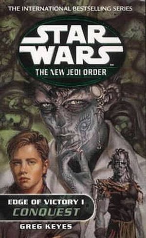 Star Wars: The New Jedi Order Edge of Victory 1: Conquest image number 0
