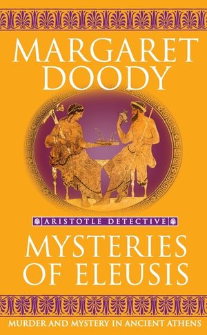 Mysteries of Eleusis: Murder and Mystery in Ancient Athens image number 0