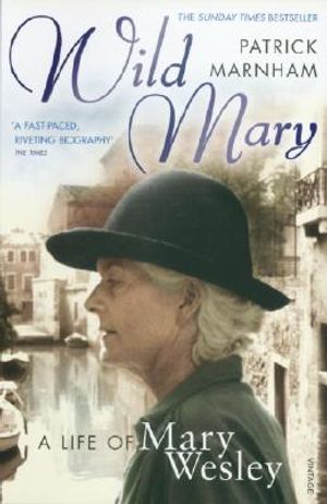 Wild Mary: The Life of Mary Wesley image number 0