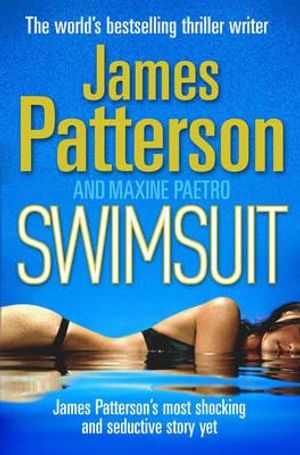 Swimsuit. James Patterson and Maxine Paetro image number 0