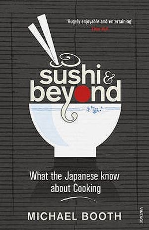 Sushi and Beyond: What the Japanese Know about Cooking image number 0