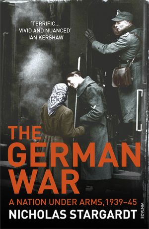 The German War: A Nation Under Arms, 1939-45 image number 0