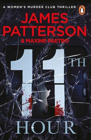 11th Hour. James Patterson and Maxine Paetro image number 0