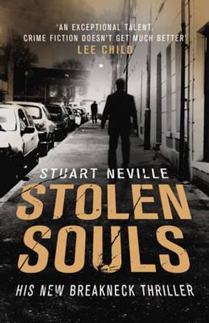 Stolen Souls. Stuart Neville image number 0