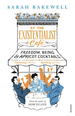 At The Existentialist Caf&eacute;: Freedom, Being, and Apricot Cocktails image number 0