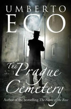 The Prague Cemetery. Umberto Eco image number 0