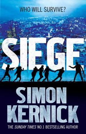 Siege. Simon Kernick image number 0