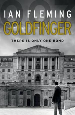 Goldfinger. Ian Fleming image number 0