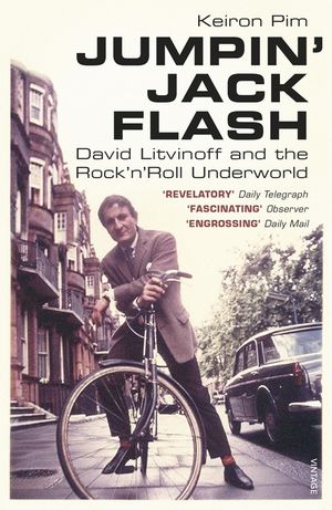 Jumpin' Jack Flash: David Litvinoff and the Rock'n'roll Underworld image number 0