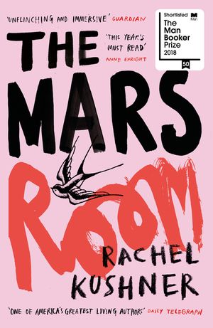 The Mars Room: Shortlisted for the Man Booker Prize image number 0
