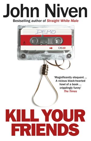 Kill Your Friends image number 0