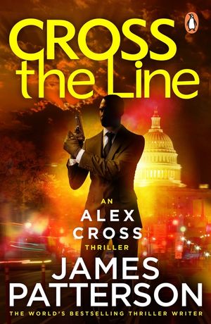 Cross the Line: (Alex Cross 24) image number 0