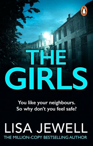 The Girls: From the number one bestselling author of The Family Upstairs image number 0